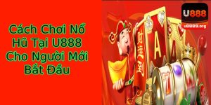 cách chơi nổ hũ