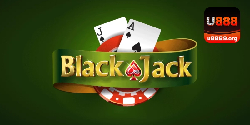 Siêu phẩm hấp dẫn Blackjack cho mọi thành viên