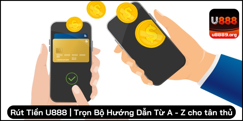 rút tiền U888
