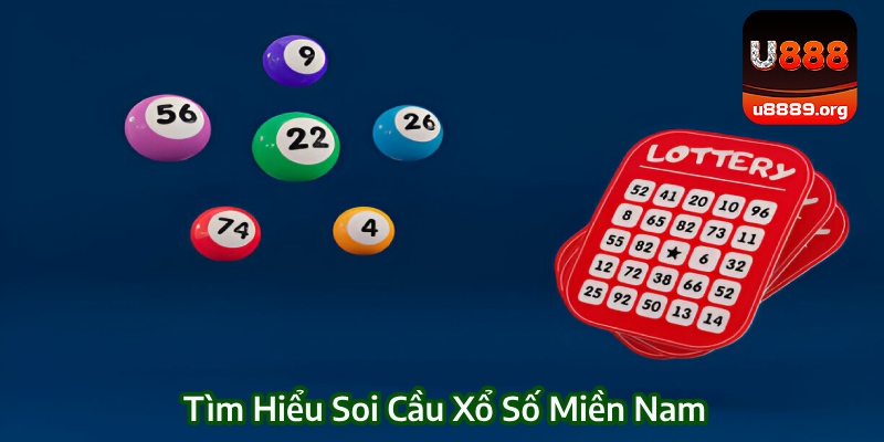 Định nghĩa nhanh về soi cầu lô đề miền Nam